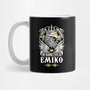 Emiko Name T Shirt - In Case Of Emergency My Blood Type Is Emiko Gift Item Mug